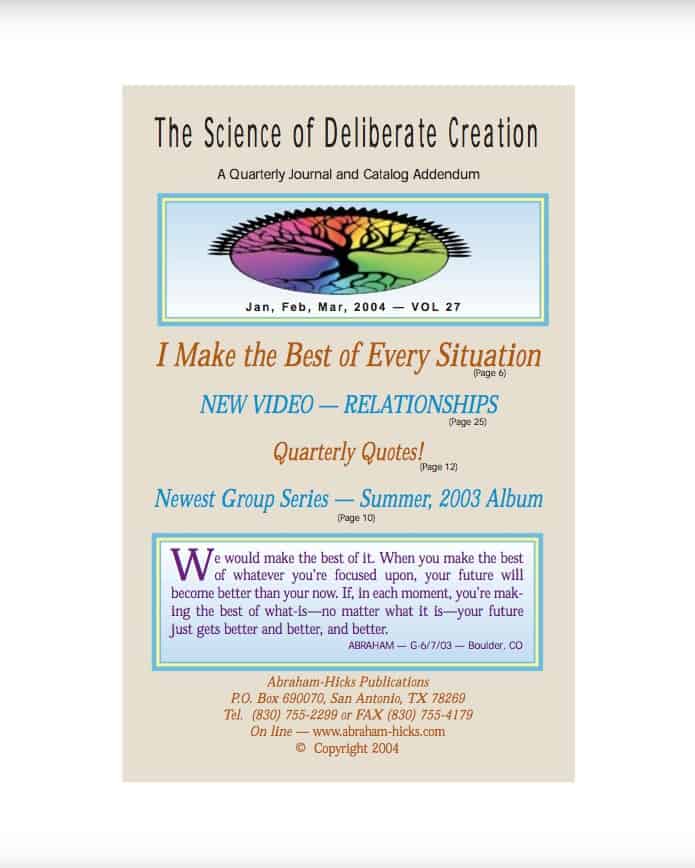 The Science of Deliberate Creation JanMar 2004 Home of Abraham