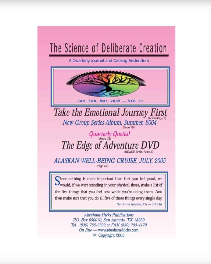 The Science of Deliberate Creation JanMar 2005 Home of Abraham